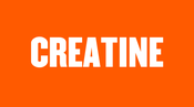 Creatine